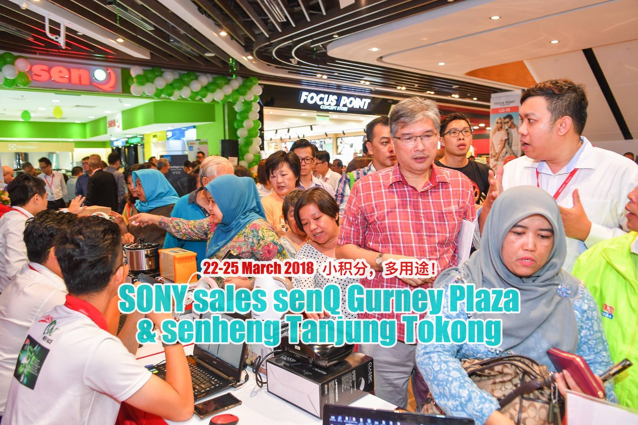 senQ Gurney Plaza and senheng Tanjung Tokong SONY sales