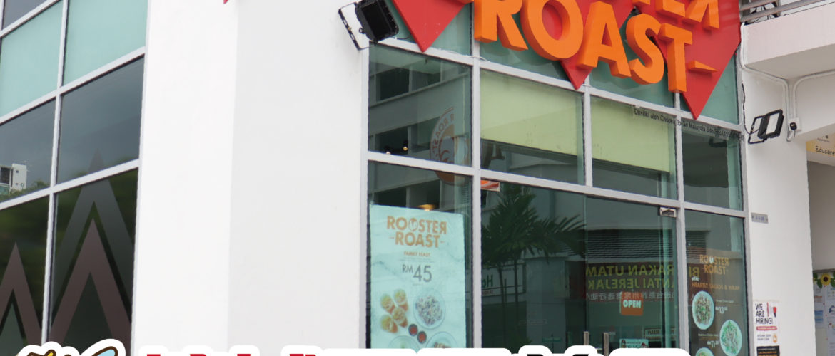 Rooster Roast 烤鸡套餐一人RM10.50